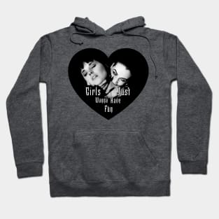 Xena & Gabrielle Girls Just Wanna Have Fun Hoodie